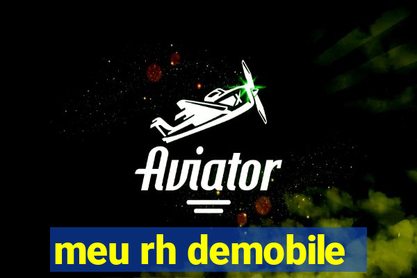 meu rh demobile